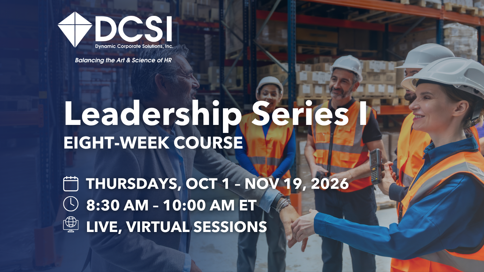 Leadership Series I eight-week course by DCSI: October-November 2026