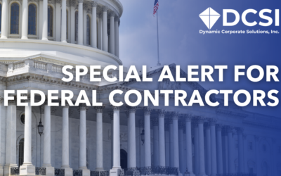 Special Alert for Federal Contractors – Recent Regulatory Changes